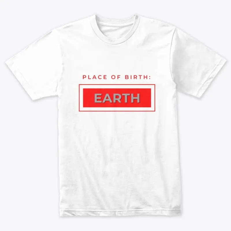 Place of Birth Earth